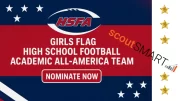 High School Football America announces girls' flag Academic All-America team.