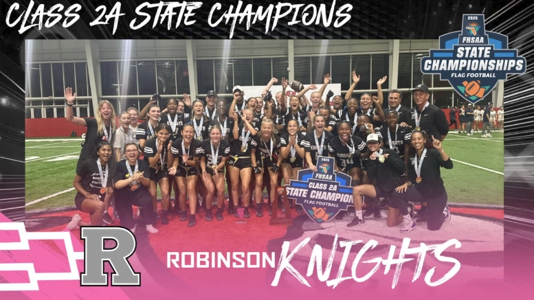 For the third time in the last four years, Robinson is a Florida girls' flag high school football state champ after beating Choctawhatchee 41-0 Saturday