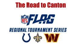 The trio of NFL FLAG Regional Tournaments this weekend host by the Indianapolis Colts, New Orleans Saints and Washington Commanders officially brings the total number of teams qualified for the 2026 NFL FLAG Championships in Canton to 86 teams.